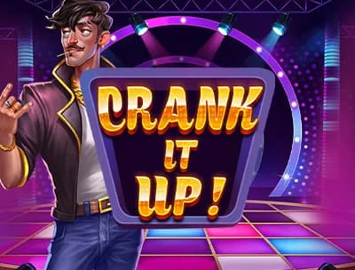 Crank It Up