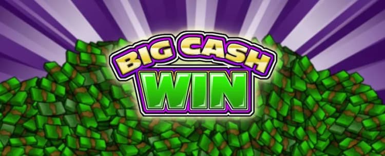 Big Cash Win