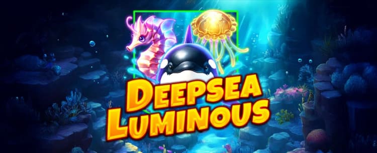 Deepsea Luminous 