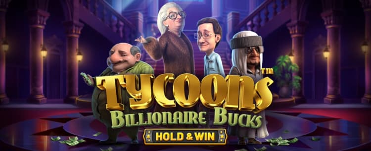 Tycoons: Billionaire BucksTM