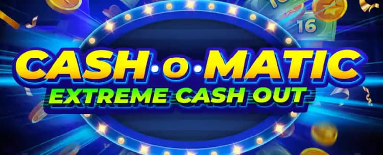 Cash-o-Matic! Extreme Cash Out 