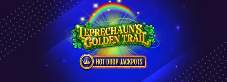Leprechaun's Golden Trail Hot Drop Jackpots 
